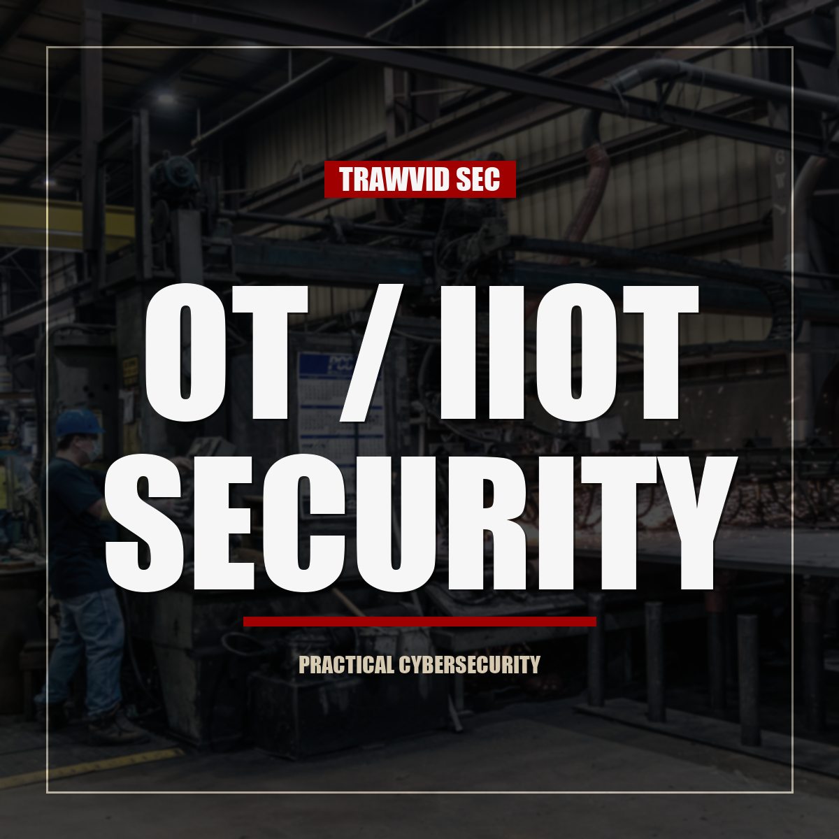 A 90-Day OT and IIoT Security Roadmap for Small Manufacturers article image